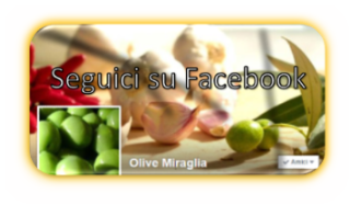 olive Miraglia seguici su Facebook